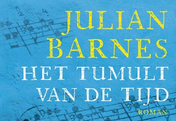 Het tumult van de tijd / Dwarsligger / 478 9789049805654, Verzenden, Zo goed als nieuw, Julian Barnes