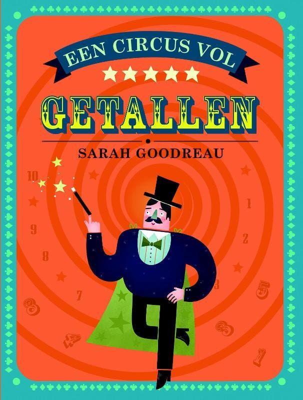 Een circus vol getallen 9789059242692 Sarah Goodreau, Boeken, Kinderboeken | Baby's en Peuters, Gelezen, Verzenden