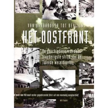 Van Barbarossa tot Berlijn Het Oostfront 9789043810531, Verzenden, Zo goed als nieuw, Will Fowler