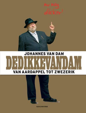 DedikkeVanDam 9789038894607 Johannes van Dam, Livres, Livres de cuisine, Verzenden, Johannes van Dam
