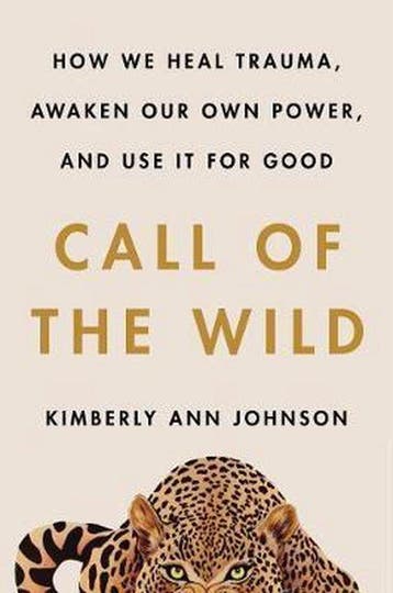 Call of the Wild 9780062970909 Kimberly Ann Johnson, Verzenden, Gelezen, Kimberly Ann Johnson