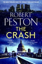 Gil Peck-The Crash 9781838777784 Robert Peston, Verzenden, Zo goed als nieuw, Robert Peston