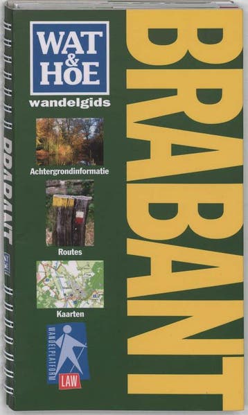 Wat & Hoe wandelgids Brabant / Wat & Hoe wandelgids, Boeken, Verzenden, Zo goed als nieuw
