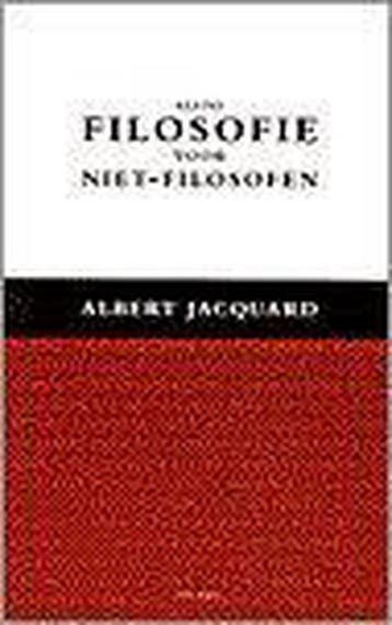 KLEINE FILOSOFIE VOOR NIET-FILOSOFEN 9789025947576 JACQUARD, Boeken, Filosofie, Verzenden, Gelezen, JACQUARD