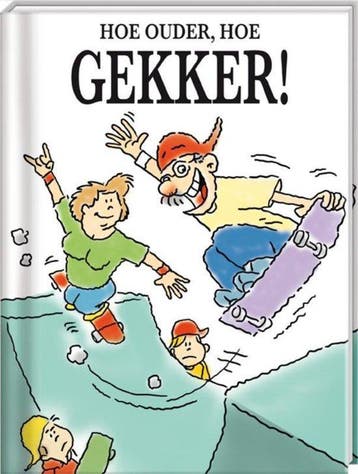 Hoe ouder hoe gekker! - Egmond, Verzenden, Nieuw