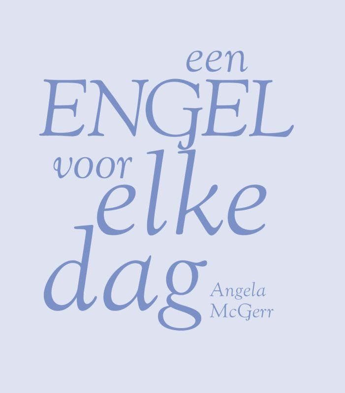 Een engel voor elke dag 9789043908276 Angela MacGerr, Boeken, Esoterie en Spiritualiteit, Gelezen, Verzenden