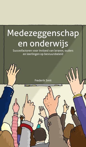 Medezeggenschap en onderwijs 9789088503450 Frederik Smit, Verzenden, Frederik Smit