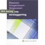 Externe verslaggeving 9789001710101 J. Klaassen, Verzenden, Gelezen, J. Klaassen