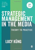 Strategic Management in the Media 9781473929500 Lucy Kung, Verzenden, Lucy Kung