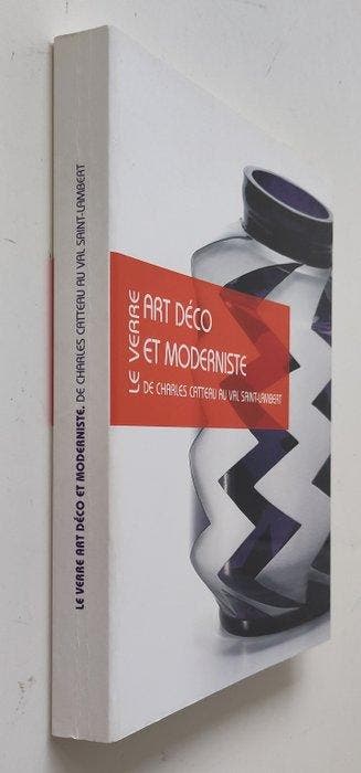 Christophe Bardin - Le verre art déco et moderniste. De