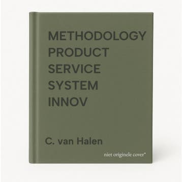 METHODOLOGY PRODUCT SERVICE SYSTEM INNOV 9789023241430, Verzenden, C. van Halen