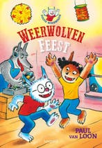 Weerwolvenfeest / Dolfje Weerwolfje 9789025876159, Verzenden, Paul van Loon