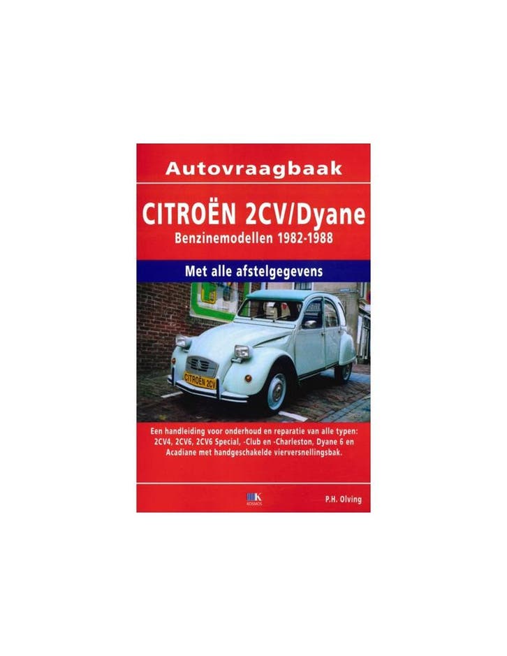 1982-1988 CITROËN 2CV / DYANE BENZINE VRAAGBAAK NEDERLANDS, Auto diversen, Handleidingen en Instructieboekjes