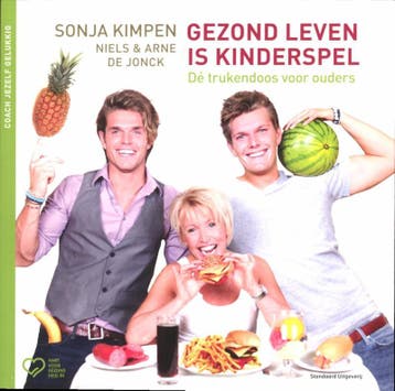 Gezond leven is kinderspel / Coach jezelf gelukkig, Boeken, Verzenden, Gelezen, Arne de Jonck