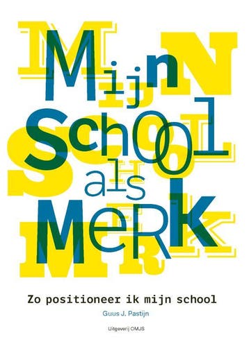 Mijn school als merk 9789079336401 Guus J. Pastijn, Verzenden, Gelezen, Guus J. Pastijn