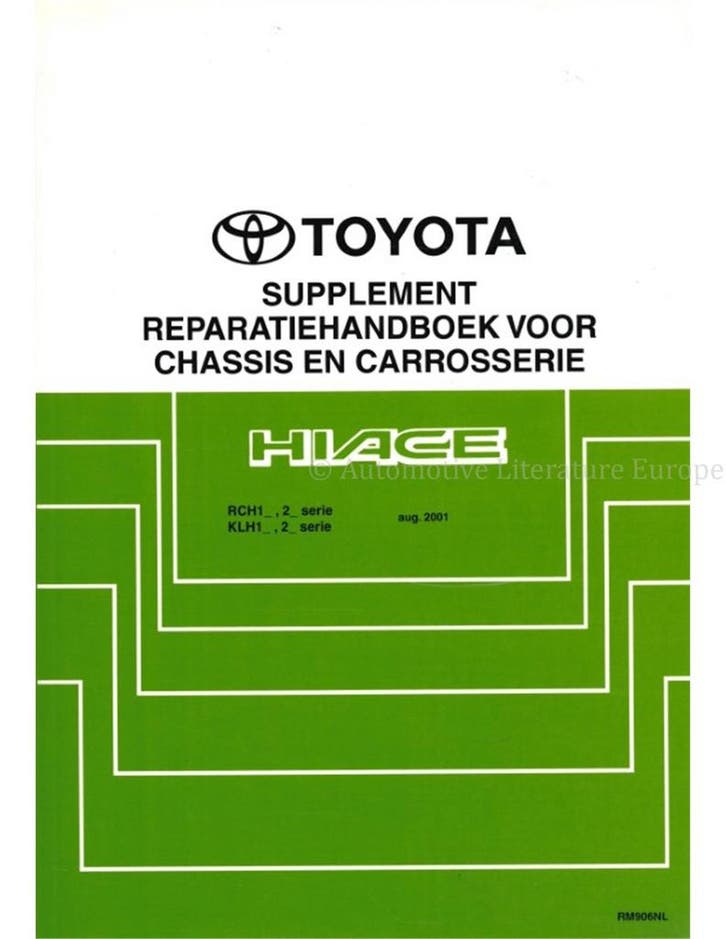 2001 TOYOTA HIACE CHASSIS & CARROSSERIE (SUPPLEMENT), Autos : Divers, Modes d'emploi & Notices d'utilisation