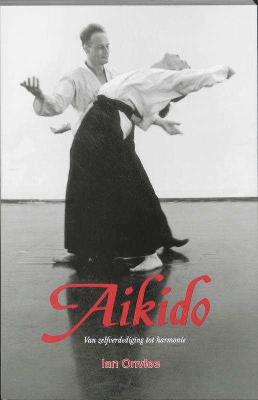 Aikido 9789020251630 I. Onvlee, Boeken, Esoterie en Spiritualiteit, Gelezen, Verzenden