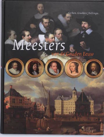 Meesters van de Gouden Eeuw / Kopstukken van de Gouden Eeuw, Verzenden, Zo goed als nieuw, G.G. Hellinga