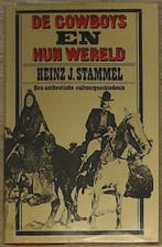 Cowboys en hun wereld 9789020506747 Heinz J. Stammel, Verzenden, Gelezen, Heinz J. Stammel