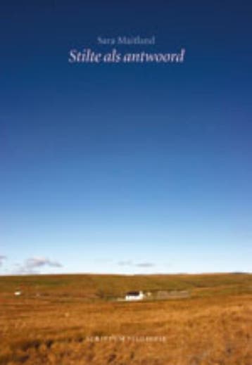 Stilte als antwoord 9789055946808 Sara Maitland, Verzenden, Gelezen, Sara Maitland