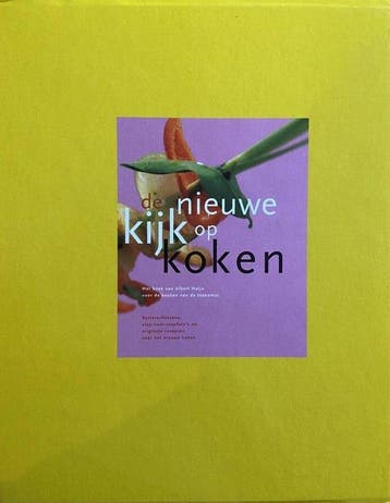De nieuwe kijk op koken / Ingrediënten - Ammerlaan, Boeken, Verzenden, Nieuw