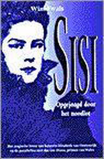 Sisi, opgejaagd door het noodlot 9789022984161 W. Ewals, Boeken, Verzenden, Gelezen, W. Ewals