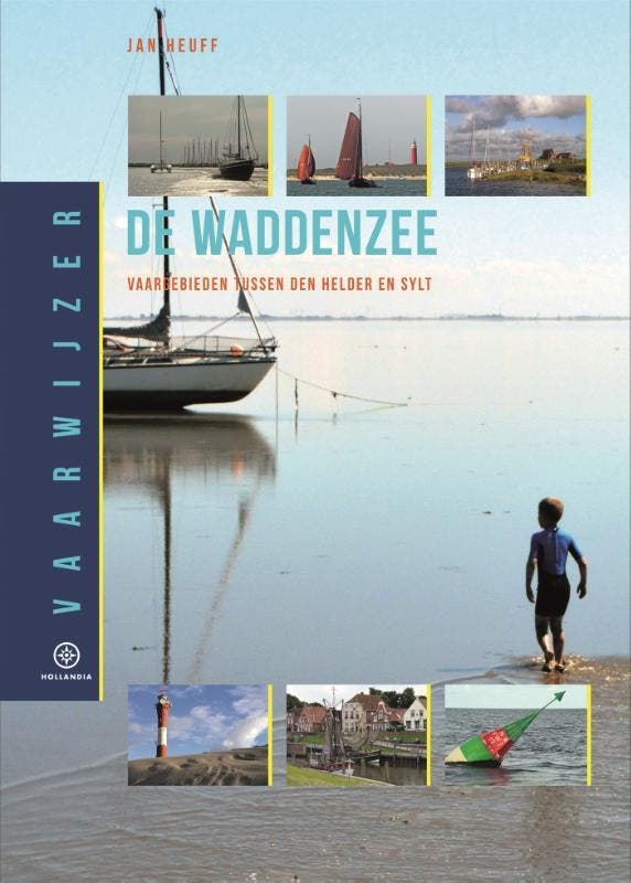 De Waddenzee / Vaarwijzer 9789064106606 Jan Heuff, Livres, Loisirs & Temps libre, Envoi