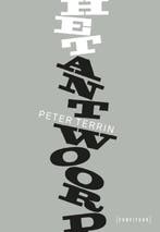 Het antwoord 9789023457831 Peter Terrin, Boeken, Verzenden, Zo goed als nieuw, Peter Terrin