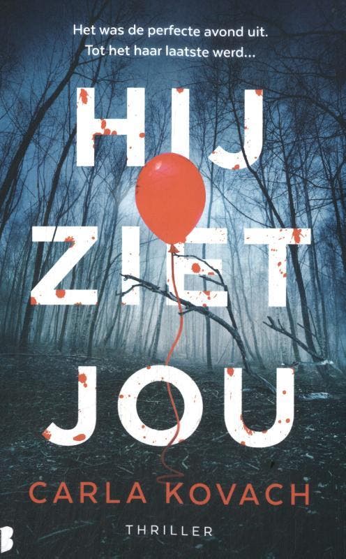 Hij ziet jou 9789049204938 Carla Kovach, Boeken, Thrillers, Gelezen, Verzenden