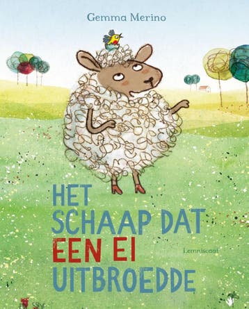 Het schaap dat een ei uitbroedde 9789047709114 Gemma Merino, Verzenden, Gemma Merino