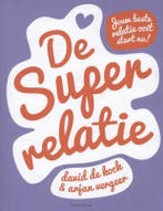 De superrelatie 9789000320226 Arjan Vergeer, Verzenden, Arjan Vergeer
