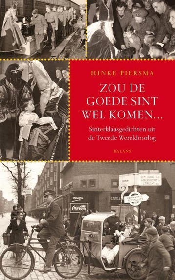 Zou de goede Sint wel komen... 9789460032110 Hinke Piersma, Boeken, Verzenden, Gelezen, Hinke Piersma