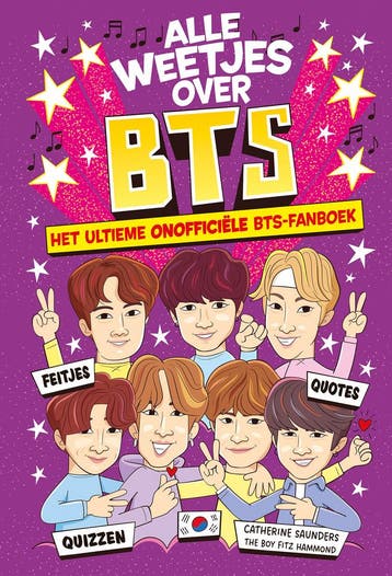 Alle weetjes over BTS 9789026182839 Catherine Saunders, Verzenden, Zo goed als nieuw, Catherine Saunders