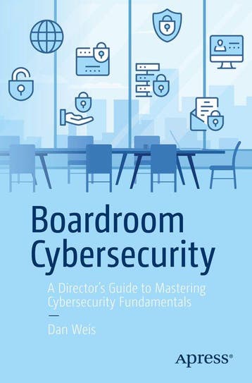 Boardroom Cybersecurity 9798868807848 Dan Weis, Livres, Verzenden, Dan Weis