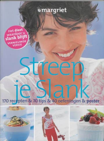 Streep je Slank / Margriet 9789085740001, Verzenden, Gelezen