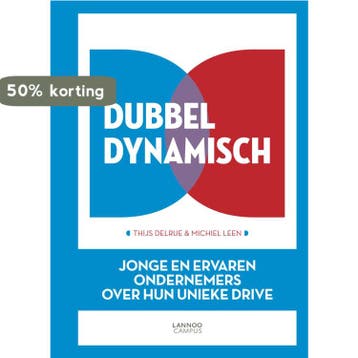 Dubbel dynamisch 9789401400985 Thijs Delrue, Verzenden, Zo goed als nieuw, Thijs Delrue