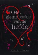 Het kleine boekje van de liefde 9789045310305 Kahlil Gibran, Verzenden, Kahlil Gibran