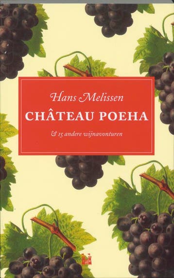 Chateau Poeha 9789090173757 H. Melissen, Verzenden, Zo goed als nieuw, H. Melissen
