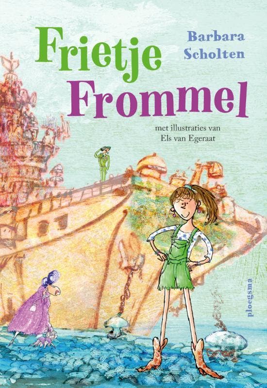Frietje Frommel 9789021685304 Barbara Scholten, Boeken, Kinderboeken | Jeugd | 10 tot 12 jaar, Zo goed als nieuw, Verzenden