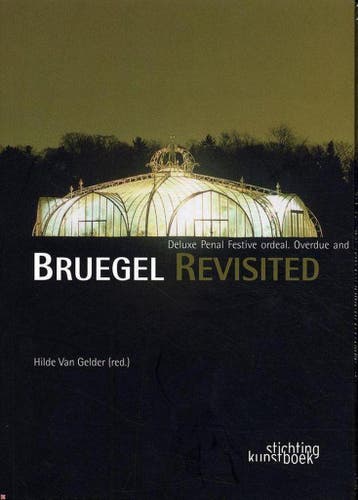 Bruegel Revisited 9789058562012 H. van Gelder, Verzenden, Zo goed als nieuw, H. van Gelder