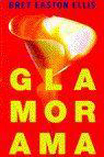 GLAMORAMA (ROOD OMSLAG) 9789076341132 Bret Easton Ellis, Verzenden, Gelezen, Bret Easton Ellis