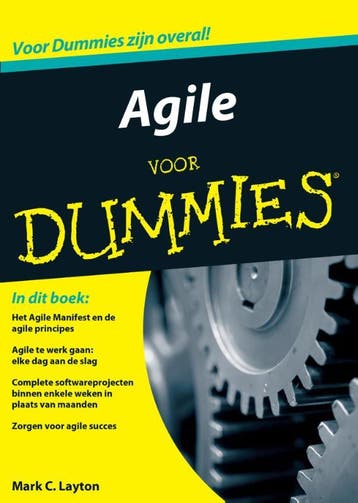 Agile voor Dummies / Voor Dummies 9789045350509, Verzenden, Mark C. Layton
