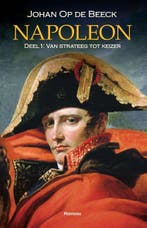 Napoleon 9789022329115 Johan Op de Beeck, Verzenden, Zo goed als nieuw, Johan Op de Beeck