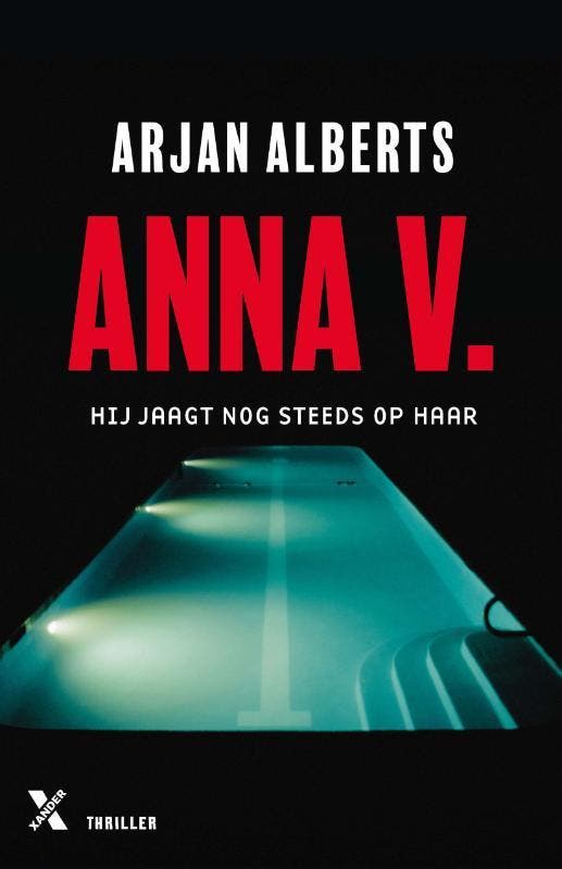 Anna V. / Natan Z. / 3 9789401616973 Arjan Alberts, Livres, Thrillers, Envoi
