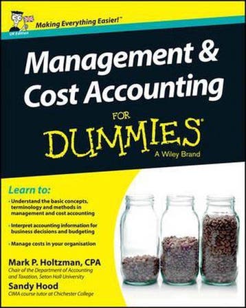 Management and Cost Accounting For Dummies 9781118650493, Verzenden, Gelezen, Mark P. Holtzman