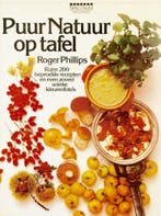 Puur natuur op tafel 9789027477378 Phillips, Verzenden, Gelezen, Phillips