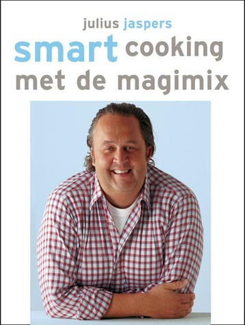 Smart Cooking met de magimix / Smart Cooking 9789078040026, Verzenden, J.A. Jaspers