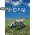 Ver voorbij de laatste stad / De avonturen van Dikke, Verzenden, Gelezen, Martin Nieuwland