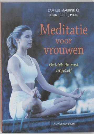 Meditatie voor vrouwen - Camille Maurine - 9789069635866 - P, Verzenden