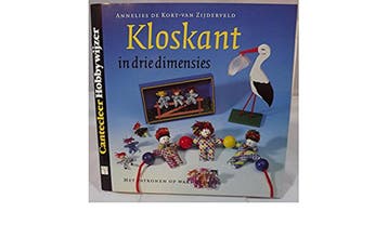 Kloskant in drie dimensies / Cantecleer hobbywijzer / 122, Verzenden, A. de Kort-van Zijderveld